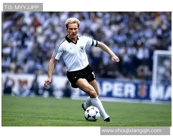 德国退役足球明星的辉煌历程与影响力探讨